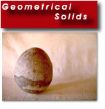 Geometrical

            Solids

